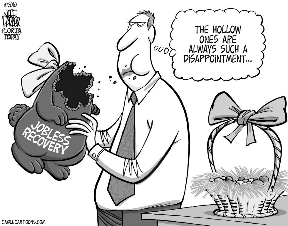 Easter/Hollow Jobless Recovery