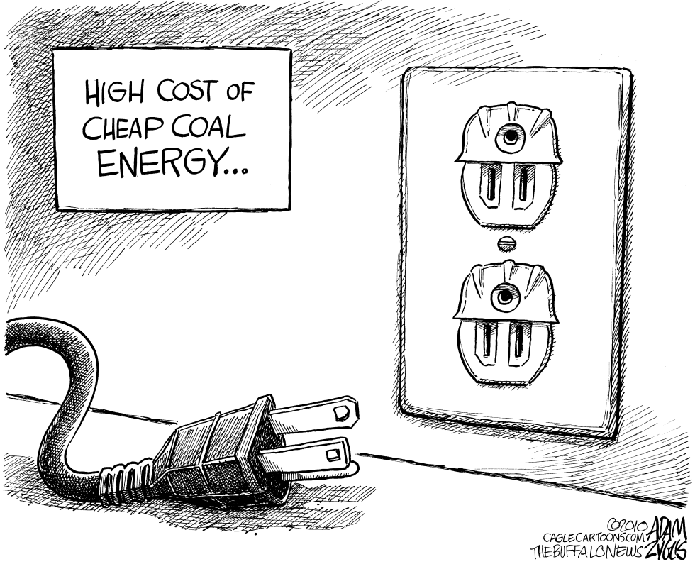  COST OF CHEAP COAL ENERGY by Adam Zyglis