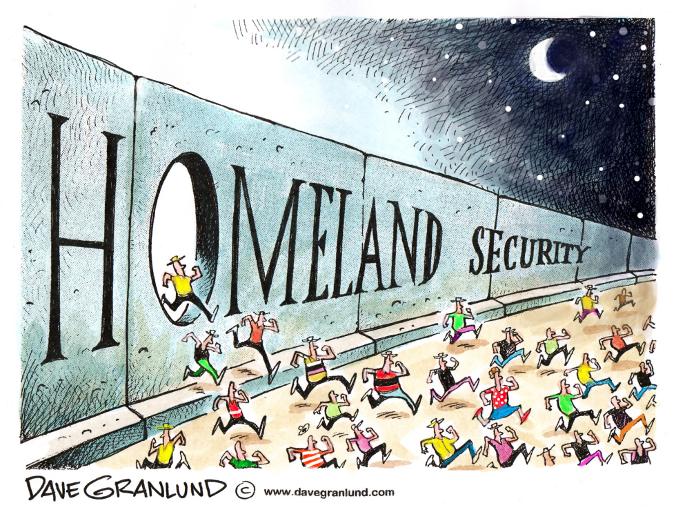  HOMELAND SECURITY by Dave Granlund