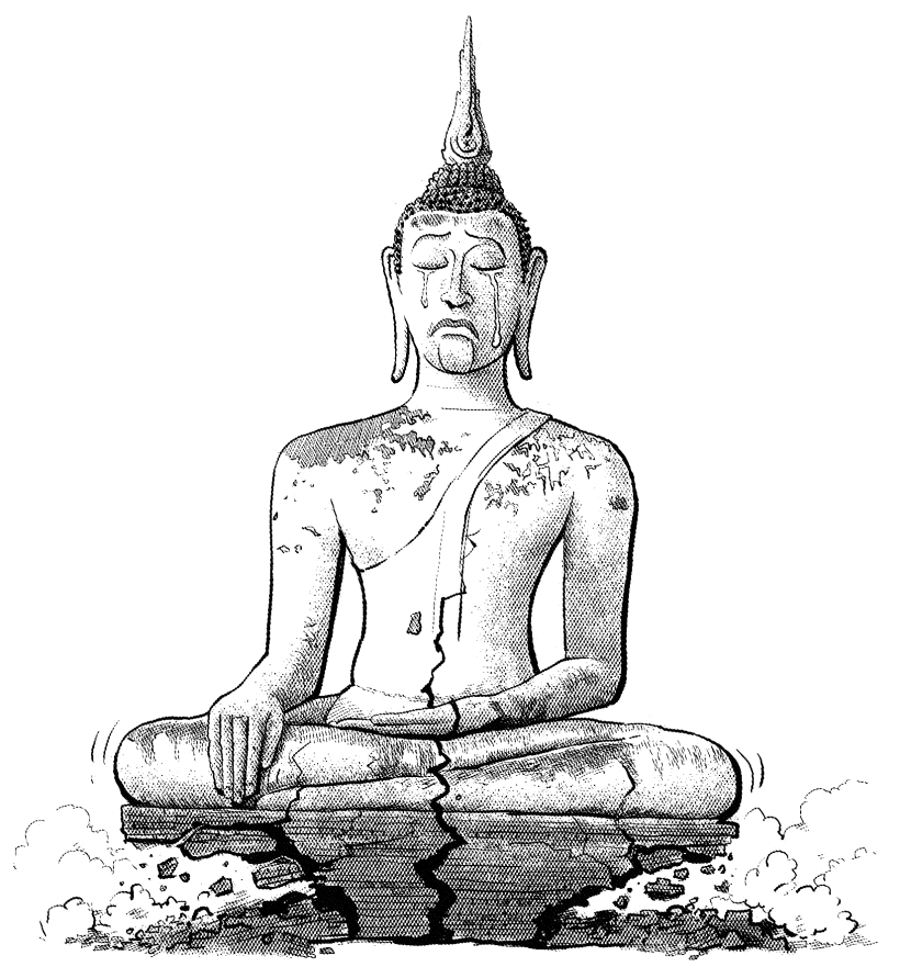 The Buddha is crying