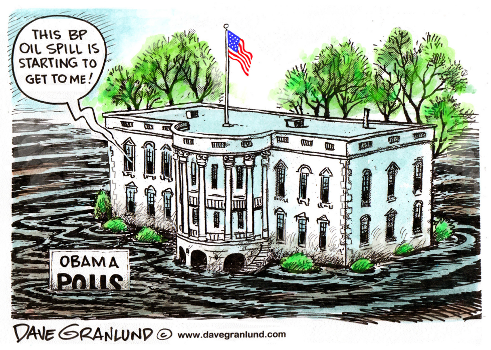  BP SPILL AND OBAMA POLLS by Dave Granlund