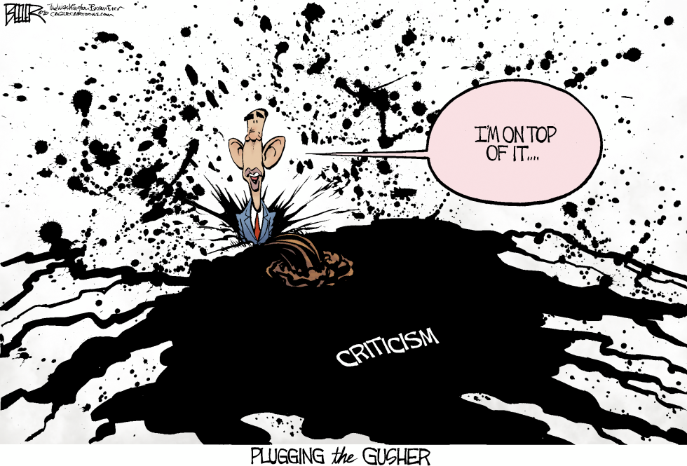  OBAMA PLUGS THE SPILL by Nate Beeler