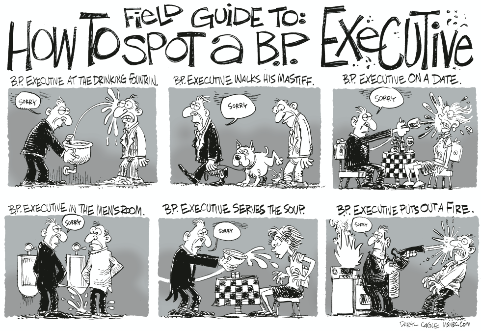  HOW TO SPOT A BP EXECUTIVE by Daryl Cagle