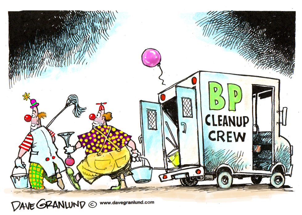  BP CLEANUP CREW by Dave Granlund