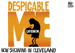 DESPICABLE LEBRON,  by Randy Bish