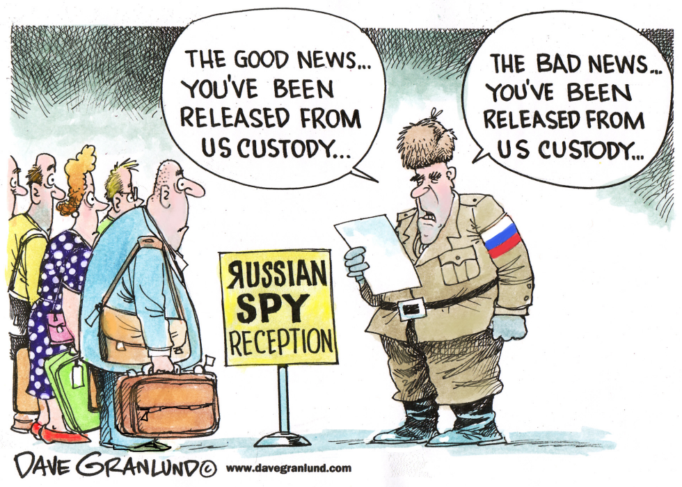  RUSSIAN SPIES RETURN HOME by Dave Granlund