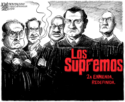 LOS SUPREMOS /  by Adam Zyglis