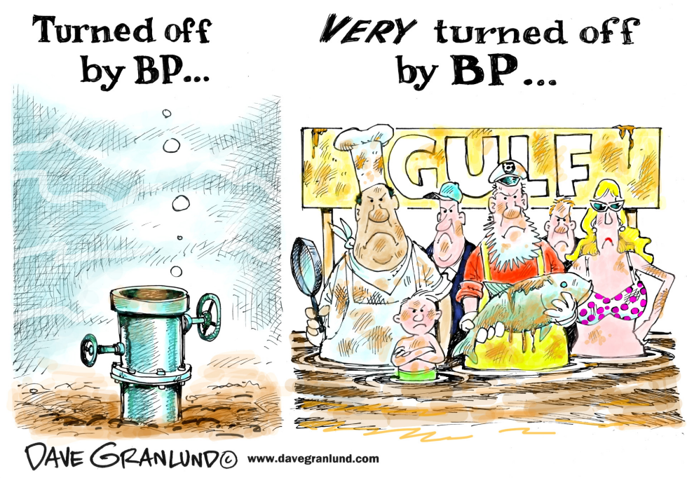  BP STOPS OIL LEAK by Dave Granlund