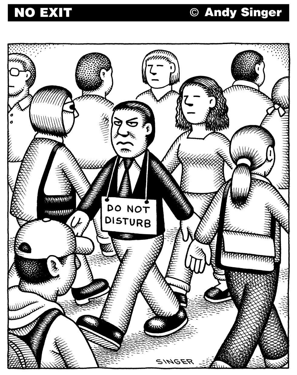 Do Not Disturb Guy