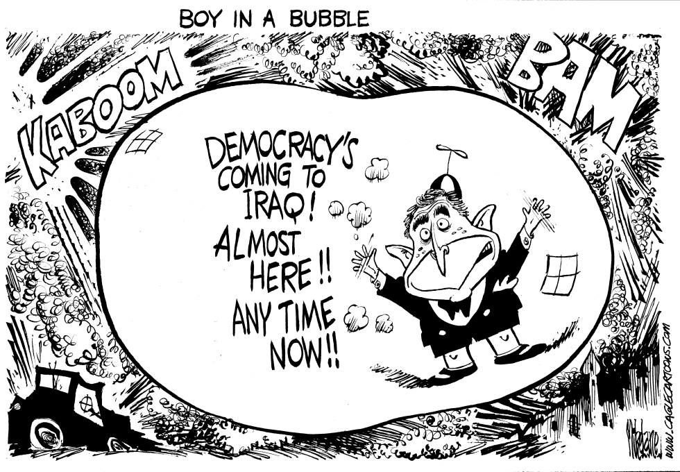  BUBBLE BOY BUSH IN IRAQ by Mike Lane