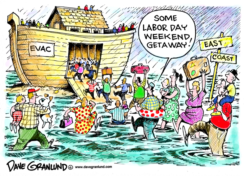  LABOR DAY WEEKEND AND HURRICANE by Dave Granlund