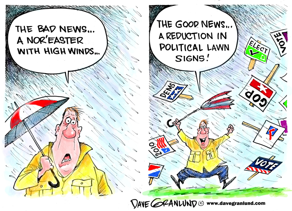  NOR'EASTERS AND POLITICS by Dave Granlund