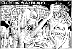 ELECTION YEAR BLAHS by Monte Wolverton
