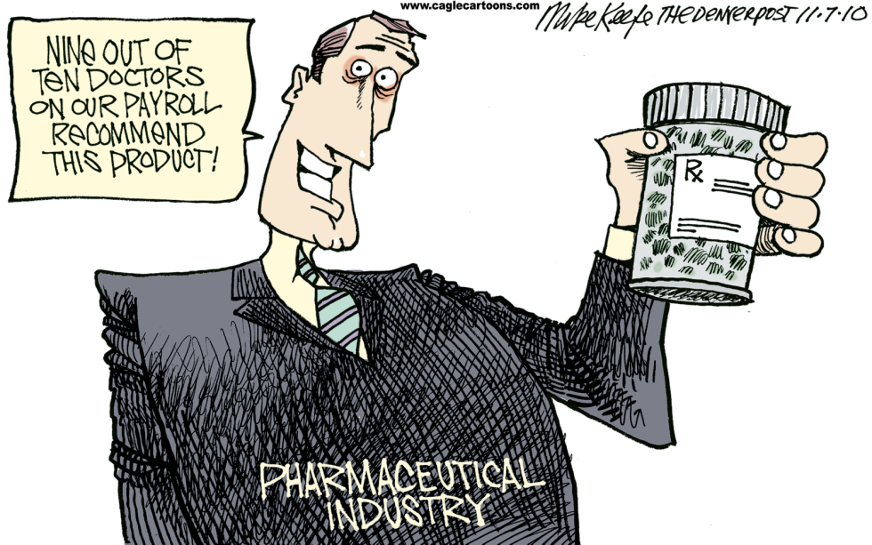  DOCS AND BIG PHARMA by Mike Keefe