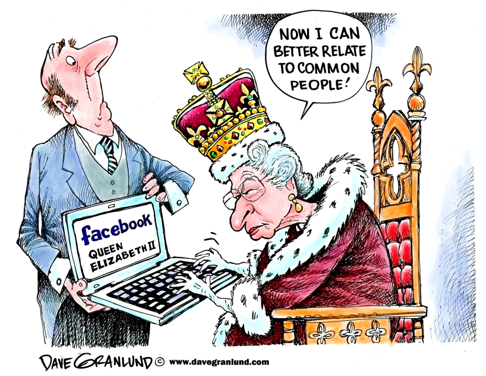  QUEEN ELIZABETH II ON FACEBOOK by Dave Granlund