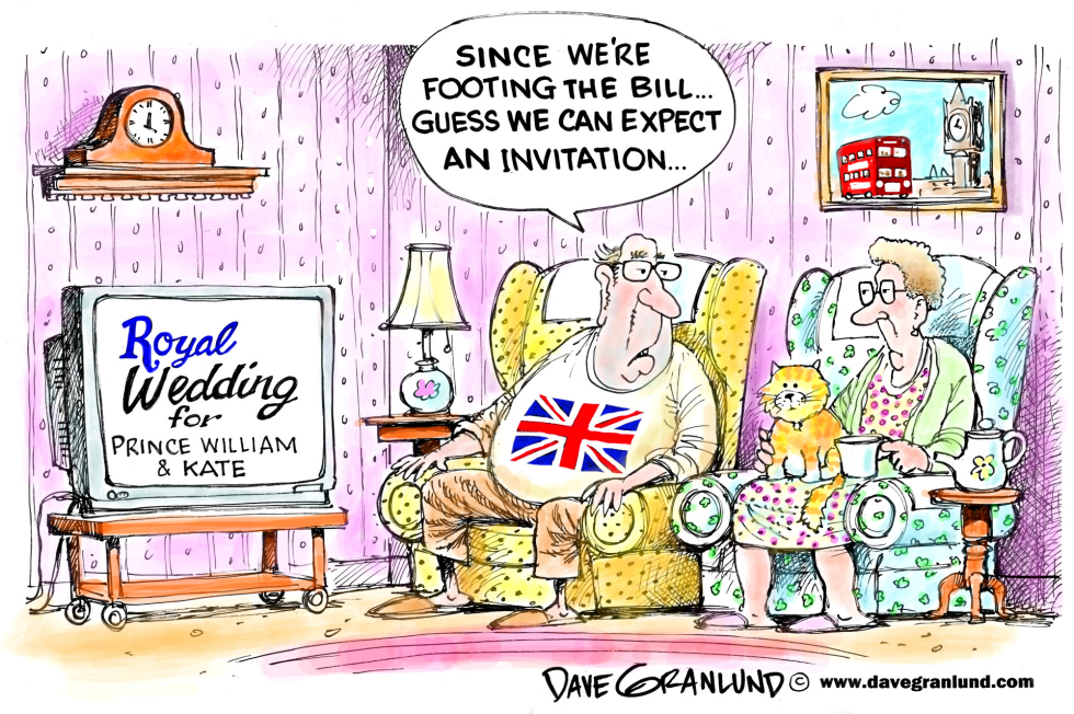  ROYAL WEDDING PLANS by Dave Granlund