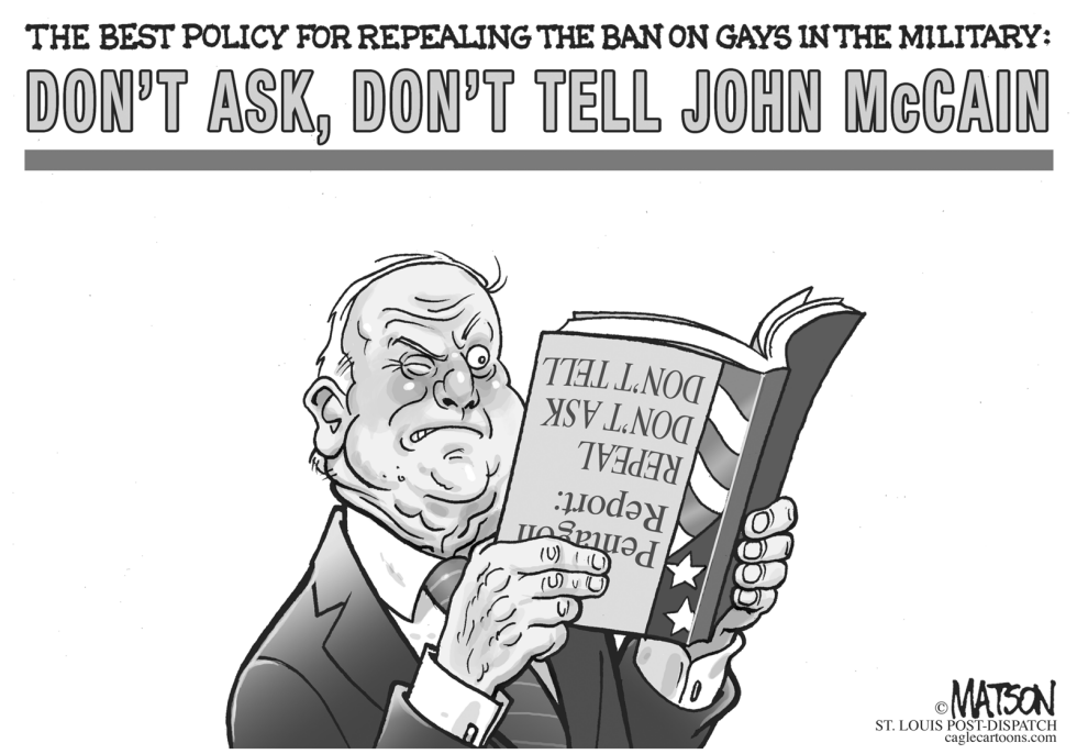  DONT ASK DONT TELL JOHN MCCAIN by RJ Matson