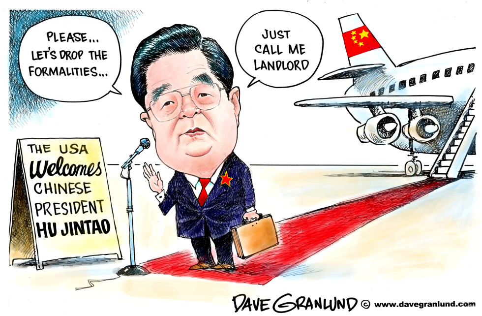  PRESIDENT HU JINTAO VISITS USA by Dave Granlund