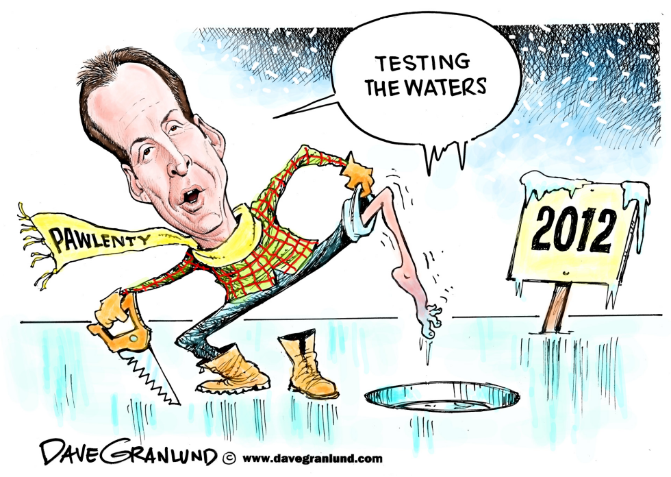  PAWLENTY TESTING THE WATERS by Dave Granlund