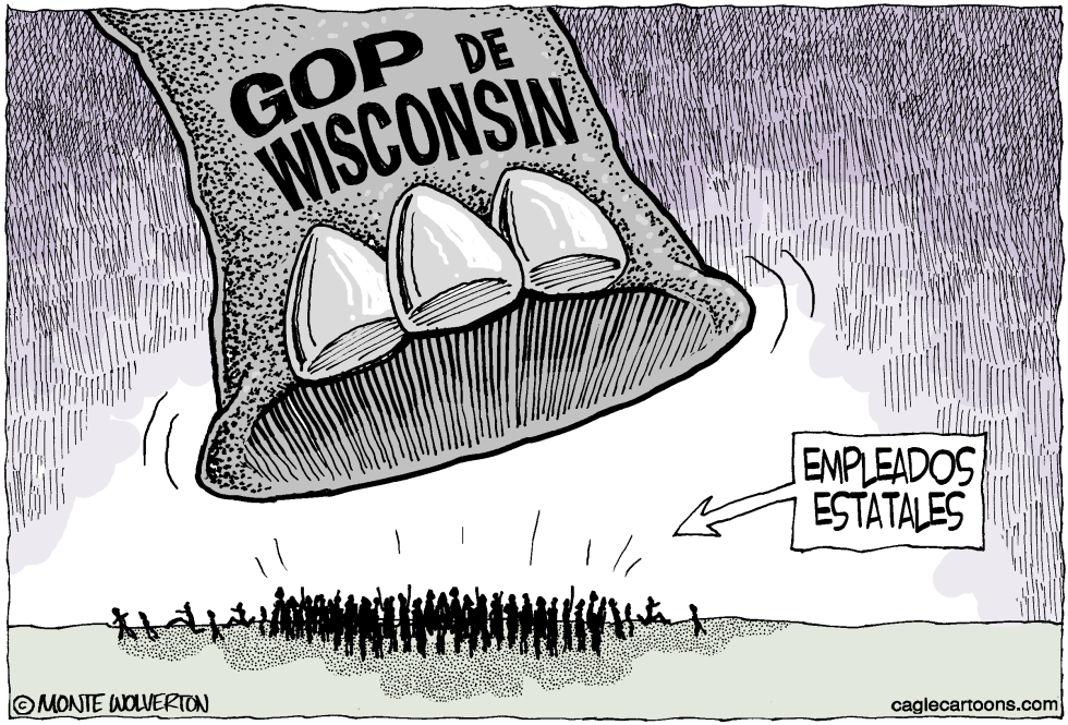  EL GOP DE WISCONSION PISOTEA A EMPLEADOS ESTATALES  by Wolverton