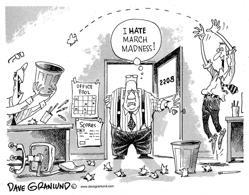 Bosses hate March Madness