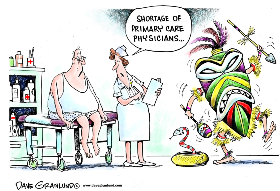  PRIMARY CARE DOCTOR SHORTAGE by Dave Granlund