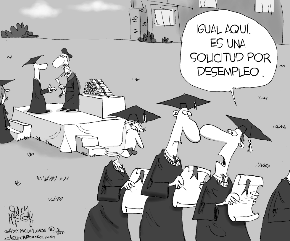  GRADUACION AL DESEMPLEO by Gary McCoy