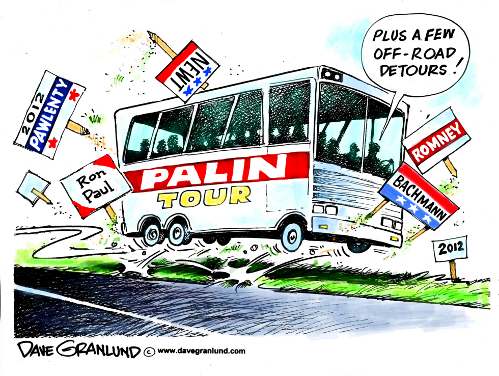  PALIN BUS TOUR AND 2012 by Dave Granlund