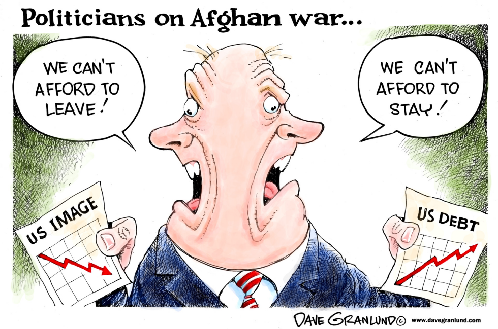  AFGHAN WAR AND POLITICIANS by Dave Granlund