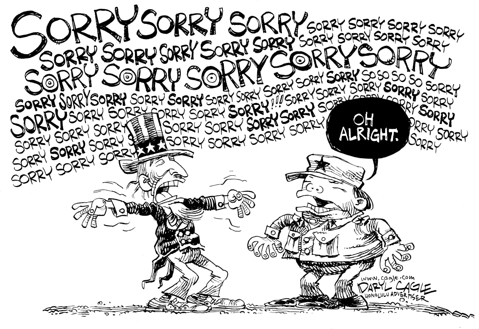  SORRY ALRIGHT by Daryl Cagle