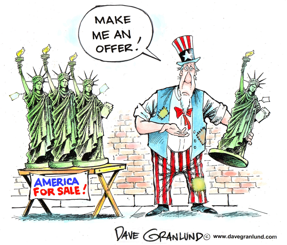  AMERICA FOR SALE by Dave Granlund