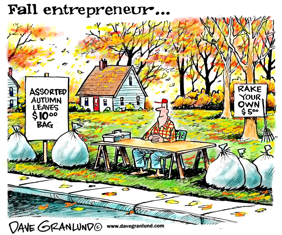  AUTUMN ENTREPRENEUR by Dave Granlund