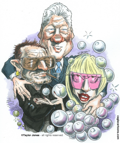 BILL AND BONO AND GAGA - by Taylor Jones