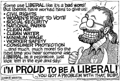 PROUD TO BE A LIBERAL by Monte Wolverton